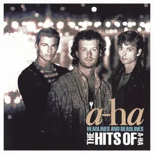 Headlines and deadlines : the hits of A-Ha